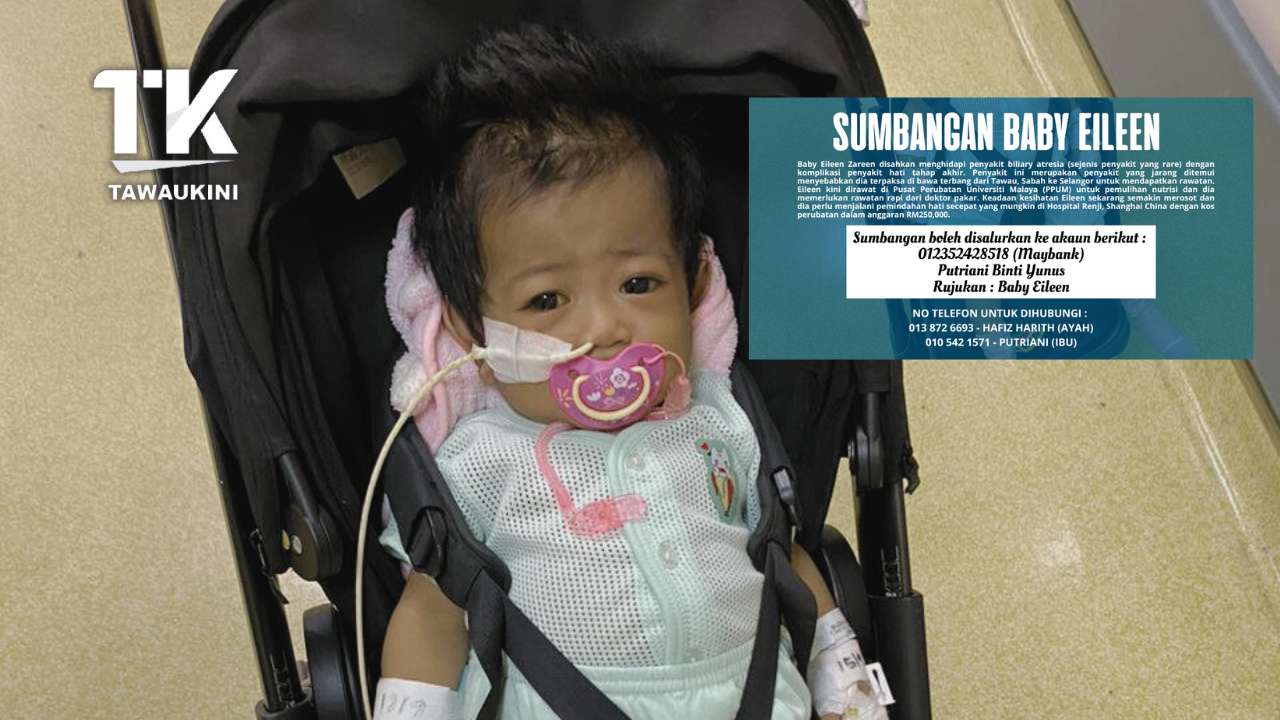 Bantu Baby Eileen: Misi Pemindahan Hati RM250,000